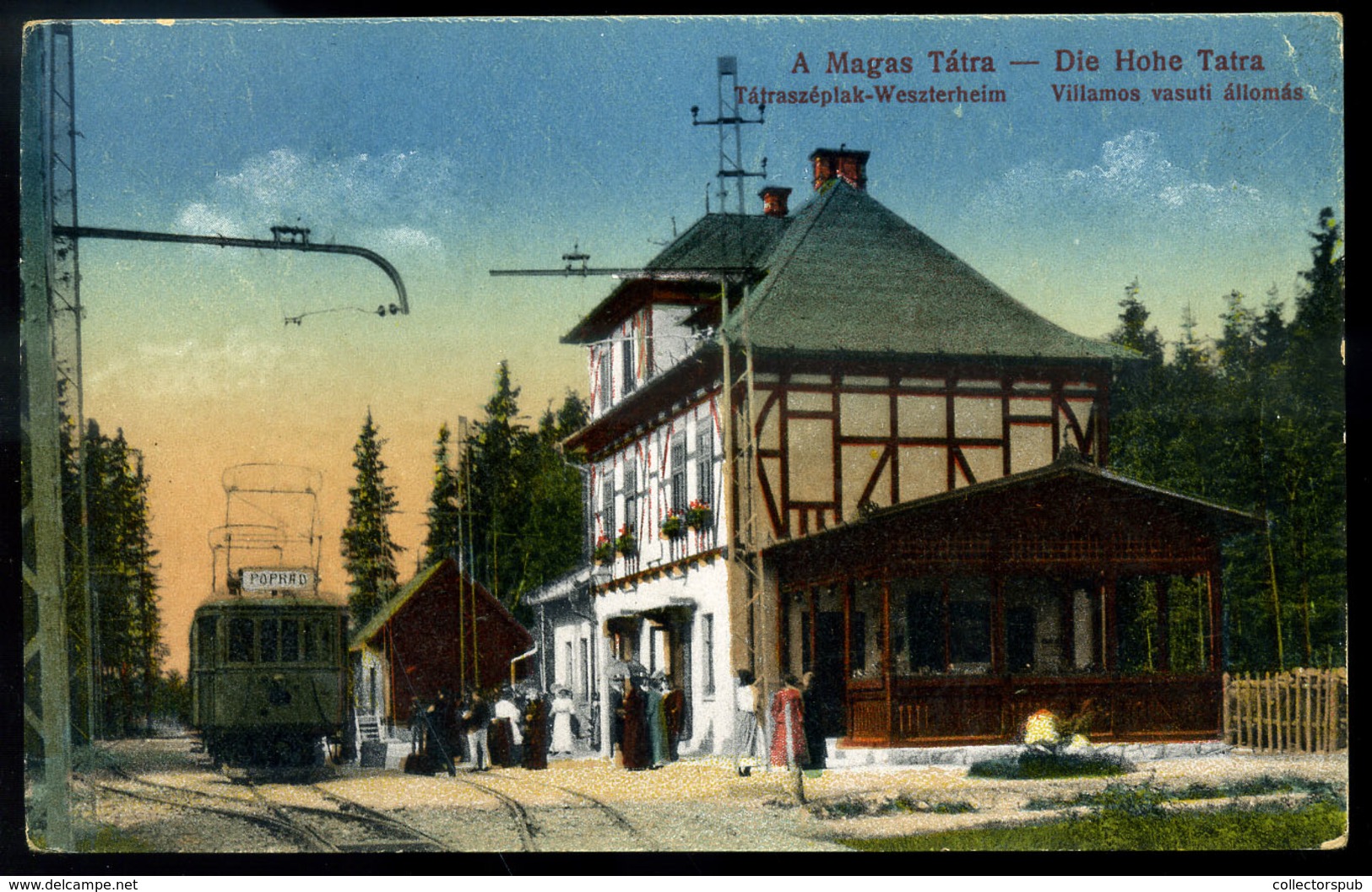 TÁTRA  Villamos Vasúti állomás , Régi Képeslap  /  Tram Station Vintage Pic. P.card - Gebraucht