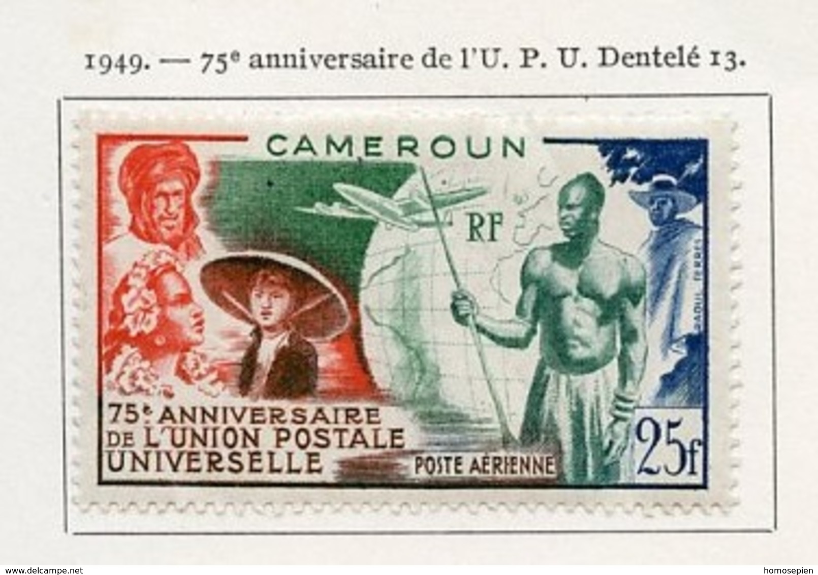 Cameroun - Kamerun - Cameroon Poste Aérienne 1949 Y&T N°PA42 - Michel N°F300 * - 15f UPU - Airmail