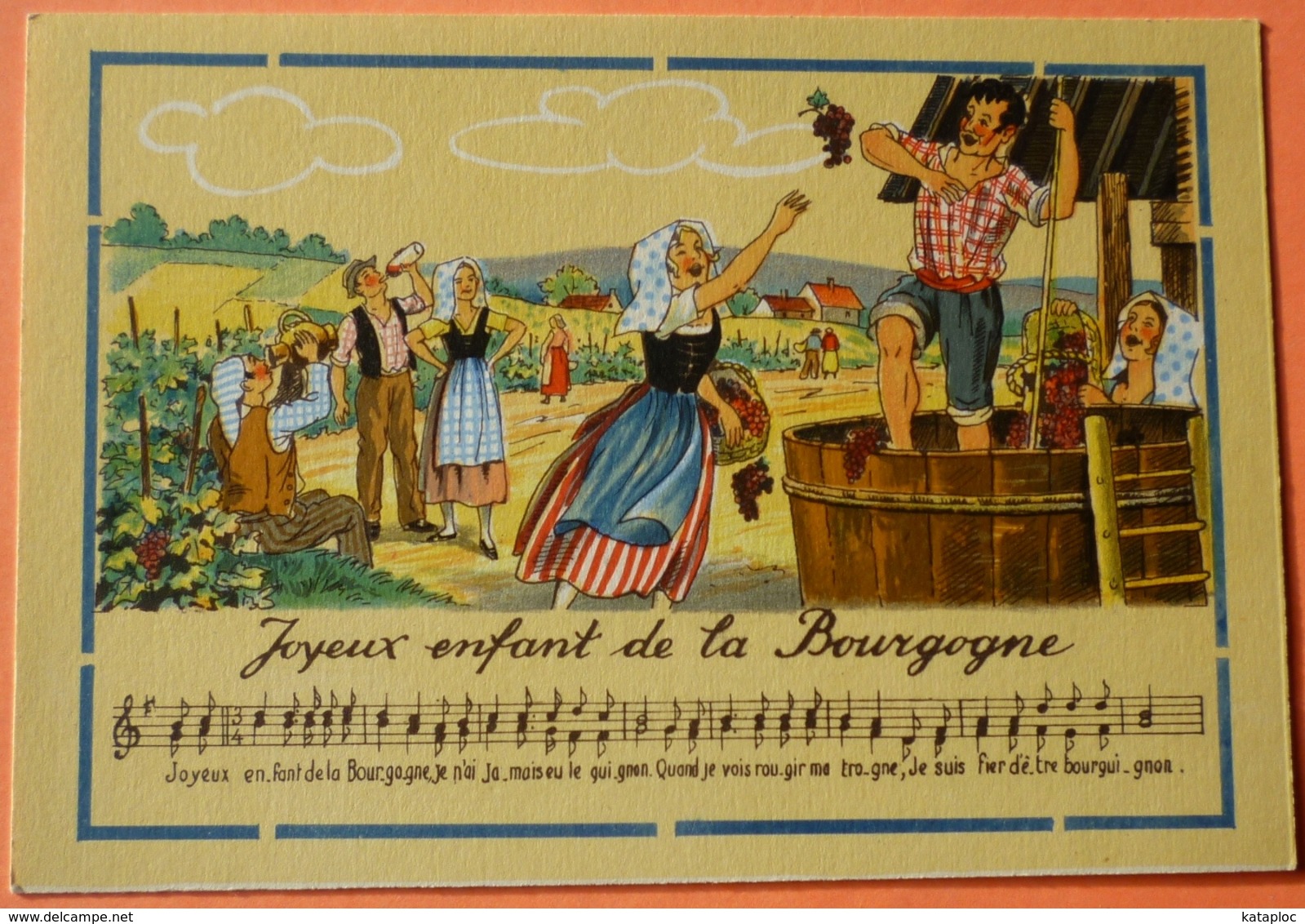 CARTE CHANSON LA BOURGUIGNONNE - JOYEUX ENFANT DE LA BOURGOGNE - SCANS RECTO VERSO - 7 - Dijon