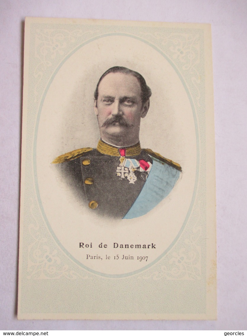 .LE ROI DU DANEMARK  .... 1907     TTB - Hommes Politiques & Militaires