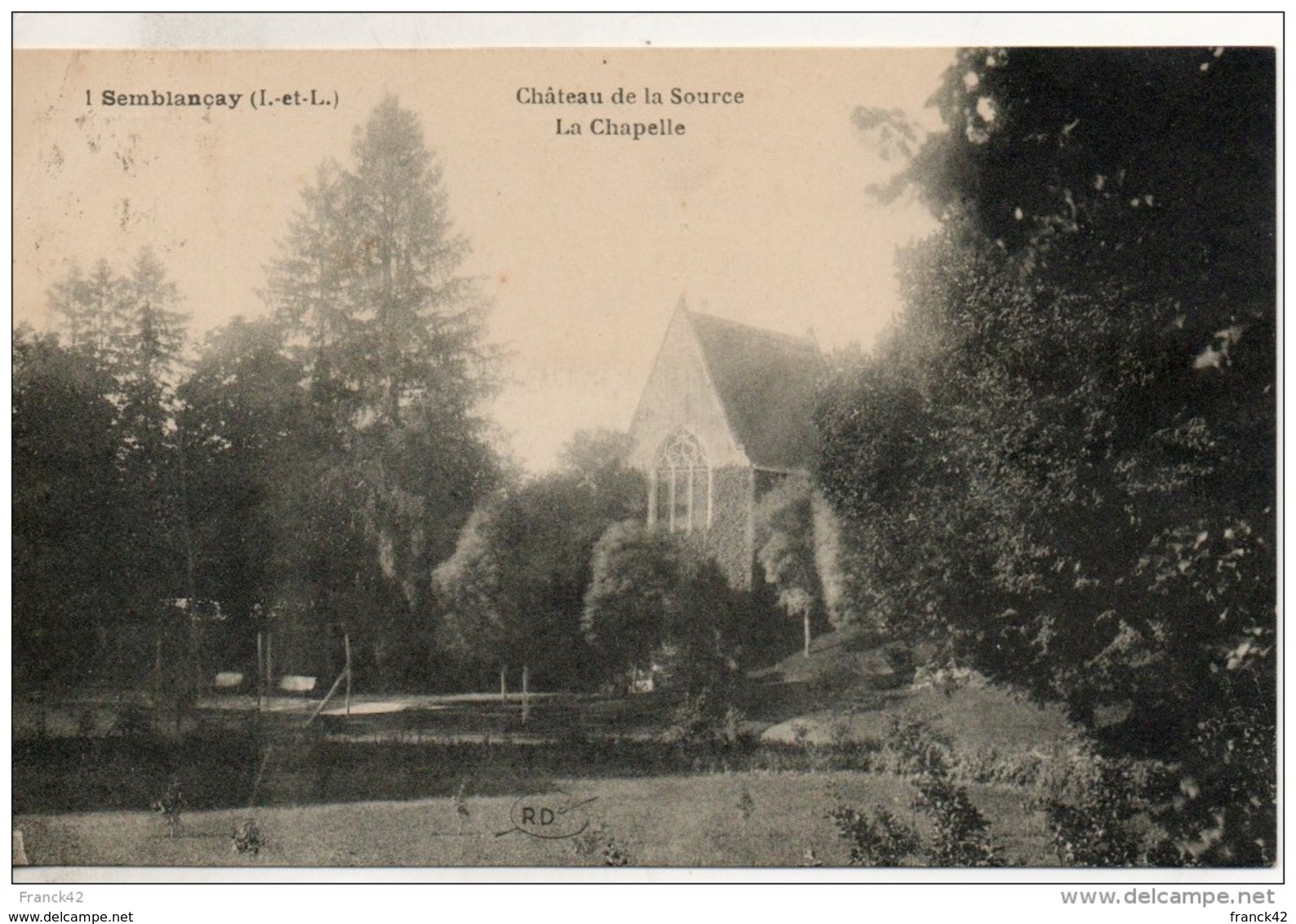 37. Semblancey. Chateau De La Source. La Chapelle - Semblançay