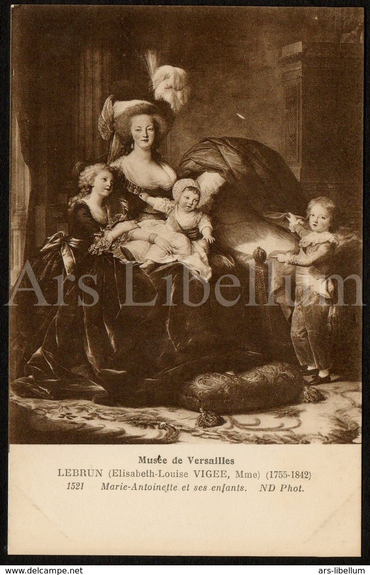 Postcard / CP / Postkaart / ROYALTY / France / Marie-Antoinette D'Autriche / Reine De France / Par Lebrun - Beroemde Vrouwen