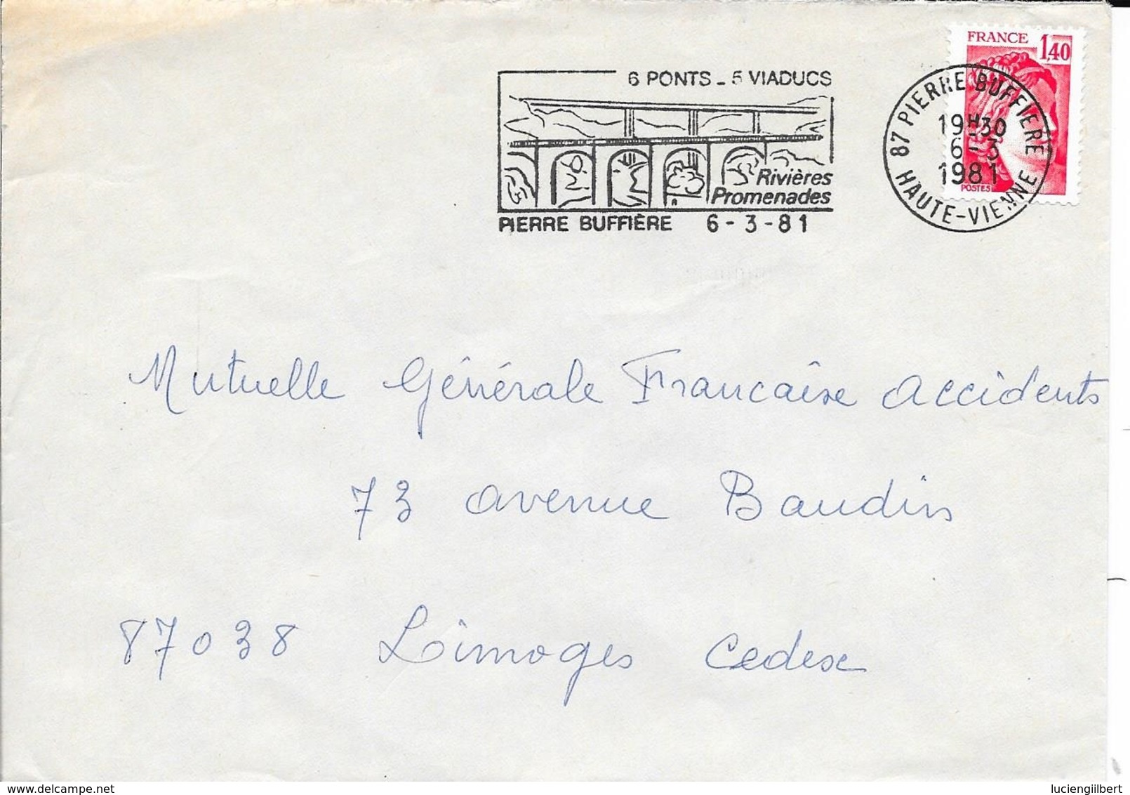 HAUTE VIENNE 87    -  PIERRE BUFFIERE    -  FLAMME   :  6 PONTS / 5 VIADUCS / RIVIERES / PROMENADES       - 1981 - - Mechanical Postmarks (Advertisement)