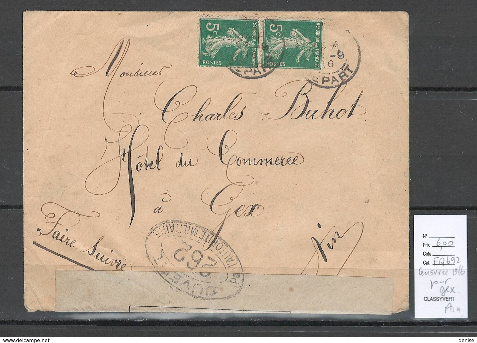 France - Lettre - Censurée 1916 Pour Gex Dans L'Ain - WW I