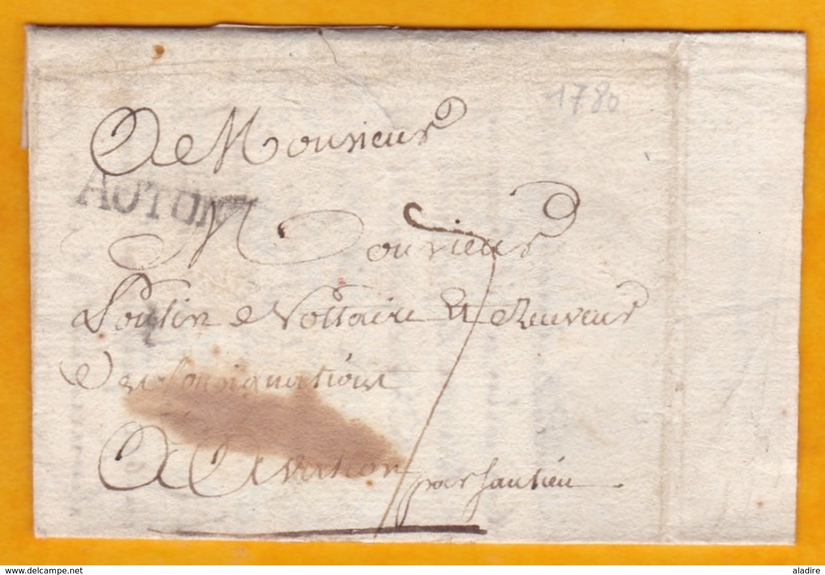 1780 - Marque Postale AUTUN Sur Lettre Avec Correspondance  Vers Oraison ?  - Pension Au  Petit Séminaire - 1701-1800: Précurseurs XVIII