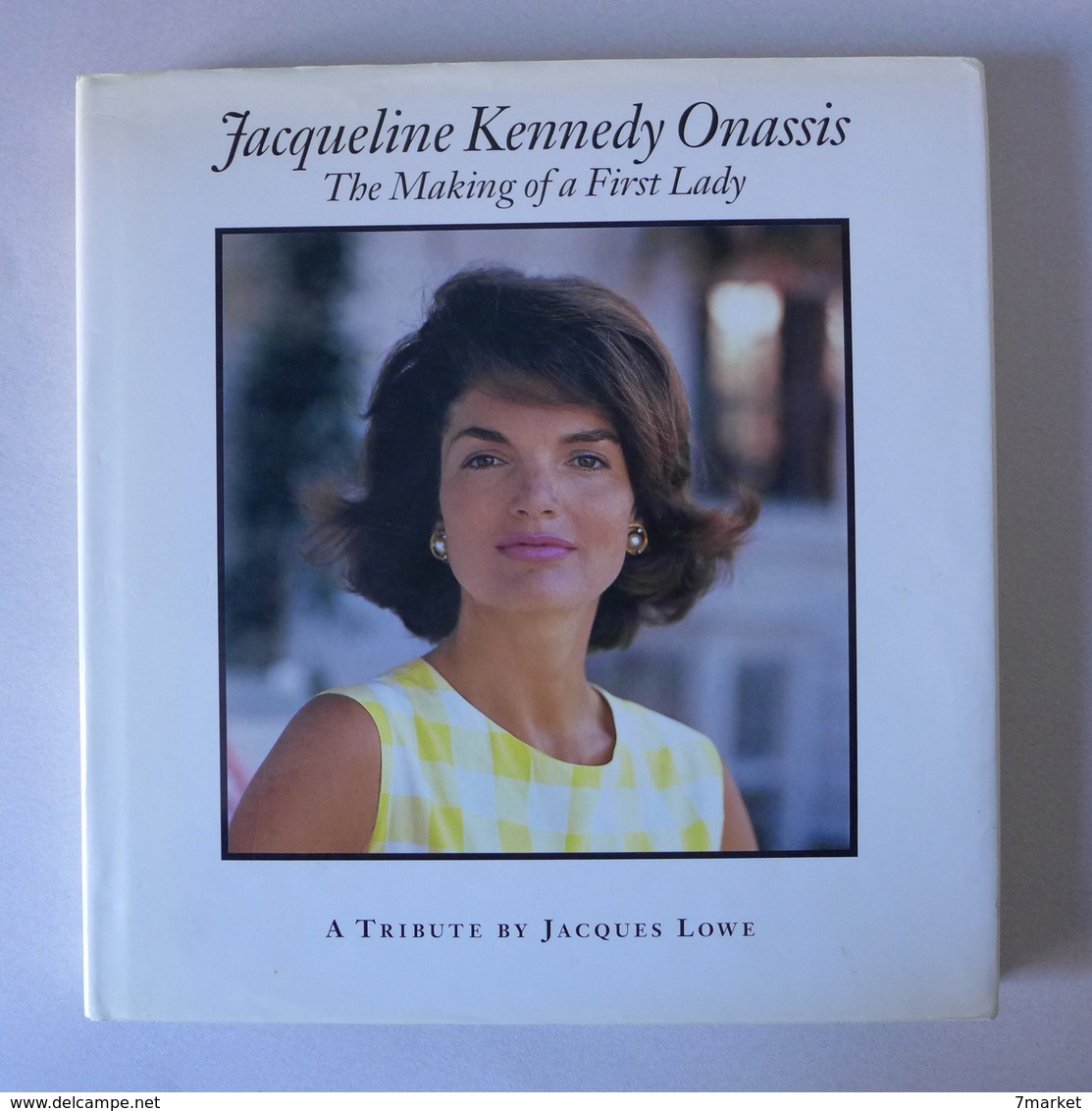 Jacques Lowe - Jacqueline Kennedy Onassis. The Making Of A First Lady / éd. GPG - 1996; Texte En Anglais - Verenigde Staten