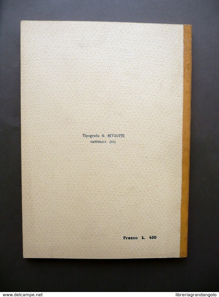 La Città Sommersa Conca O Valbruna Aroldo Riciputi Siviotti Cattolica Autografo - Non Classificati