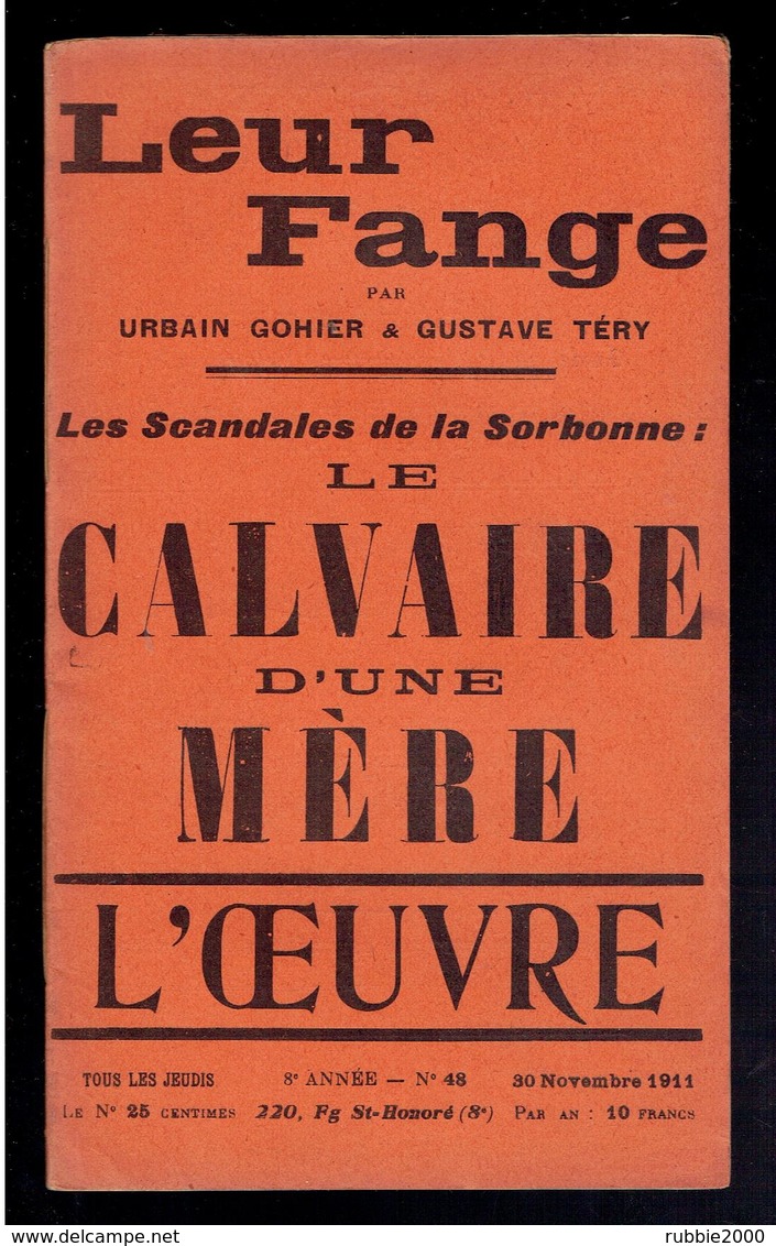 L OEUVRE 1911 URBAIN GOHIER GUSTAVE TERY LE SCANDALE PAUL LANGEVIN MARIE CURIE REVUE SOCIALISTE ANTISEMITE JUDAICA - 1900 - 1949