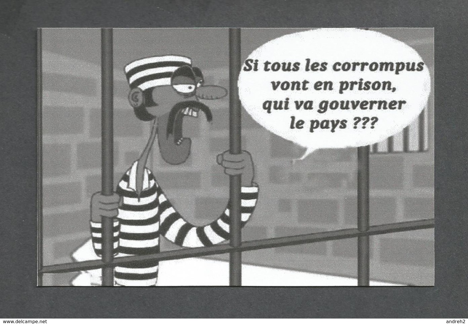 HUMOUR - SI TOUS LES CORROMPUS VONT EN PRISON QUI VA GOUVERNER LE PAYS ??? - Humour