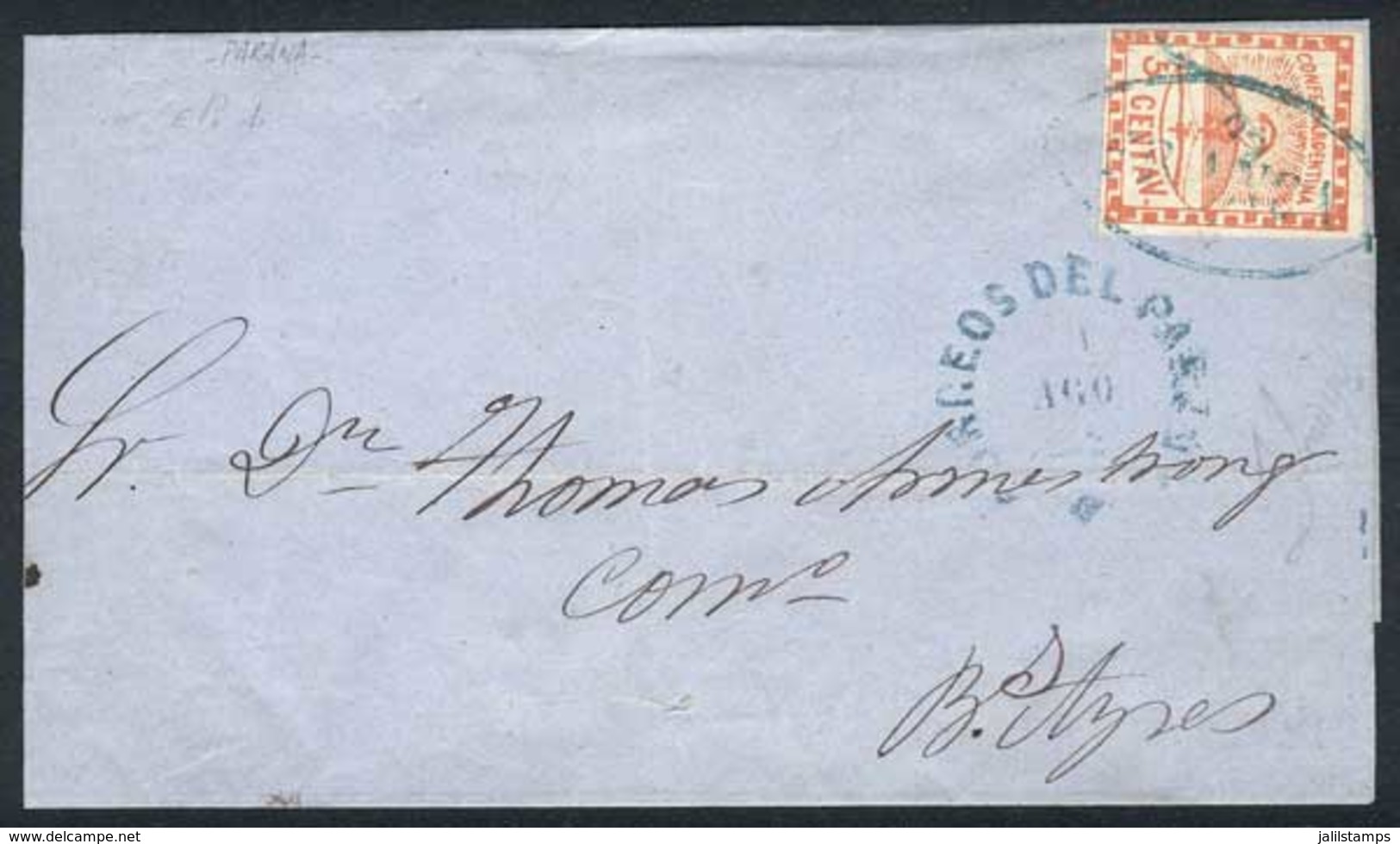 ARGENTINA: GJ.1, 5c. Red Franking A Folded Cover To Buenos Aires, With Double Ogive FRANCA Cancel And PARANÁ Datestamp,  - Ongebruikt