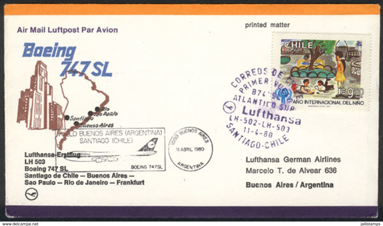 CHILE: 11/AP/1980 Santiago - Buenos Aires: Lufthansa First Flight Via Boeing 747SL Airplane, VF Quality! - Chile