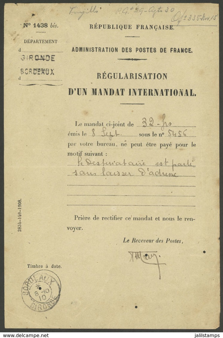 FRANCE: Interesting Document Of The French Post Indicating (to The Peruvian Post) That The Money Order For 32 Francs Iss - Other & Unclassified