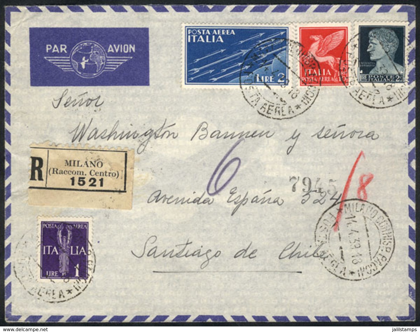 ITALY: Registered Airmail Cover Sent From Milano To Santiago De Chile On 14/AP/1939, Franked By Sc.230 (Sa.260) + Other  - Unclassified