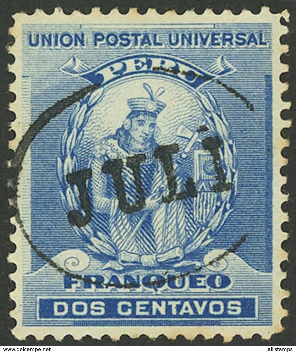 PERU: Sc.143, With Complete Cancel Of JULI, VF And Rare! - Perú