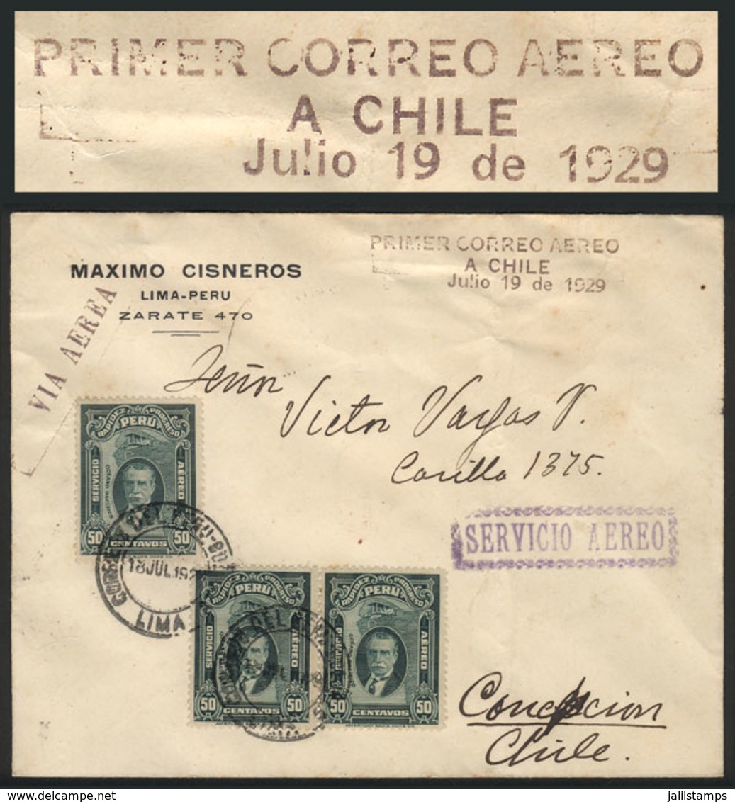 PERU: 19/JUL/1929 First Flight Lima - Santiago De Chile, By PANAGRA. Cover With Special Handstamp Of The Flight, Franked - Peru