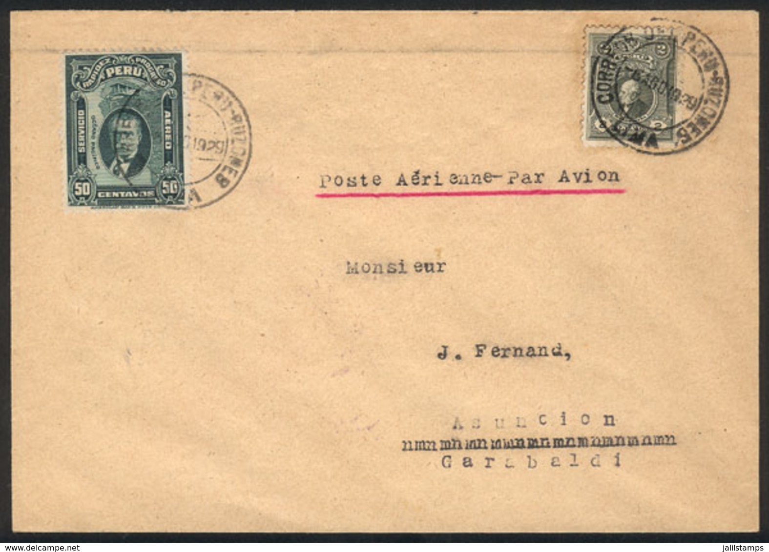 PERU: 6/AU/1929 Round Flight Lima - Asunción (Paraguay): Cover Carried By Pilot Garibaldi In A Test Flight, On Back It B - Pérou