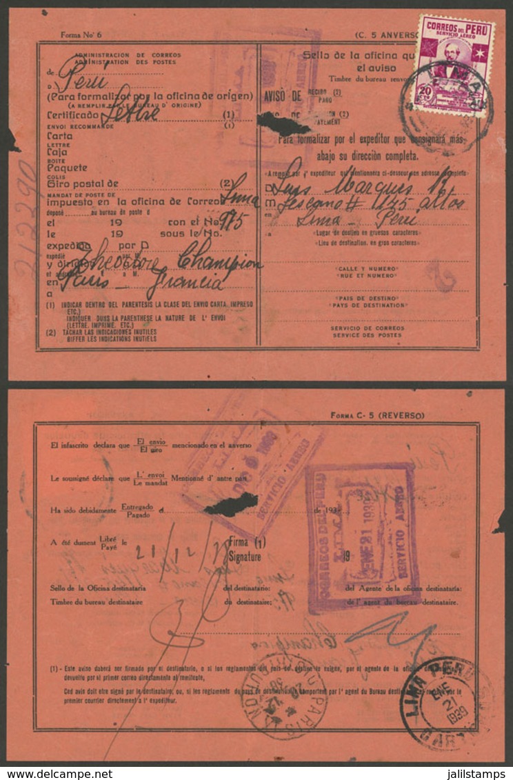 PERU: Advice Of Receipt Of A Letter Sent From Lima To France On 21/JA/1939, Franked With 20c. (Sc.C51), Rare Usage, Very - Peru