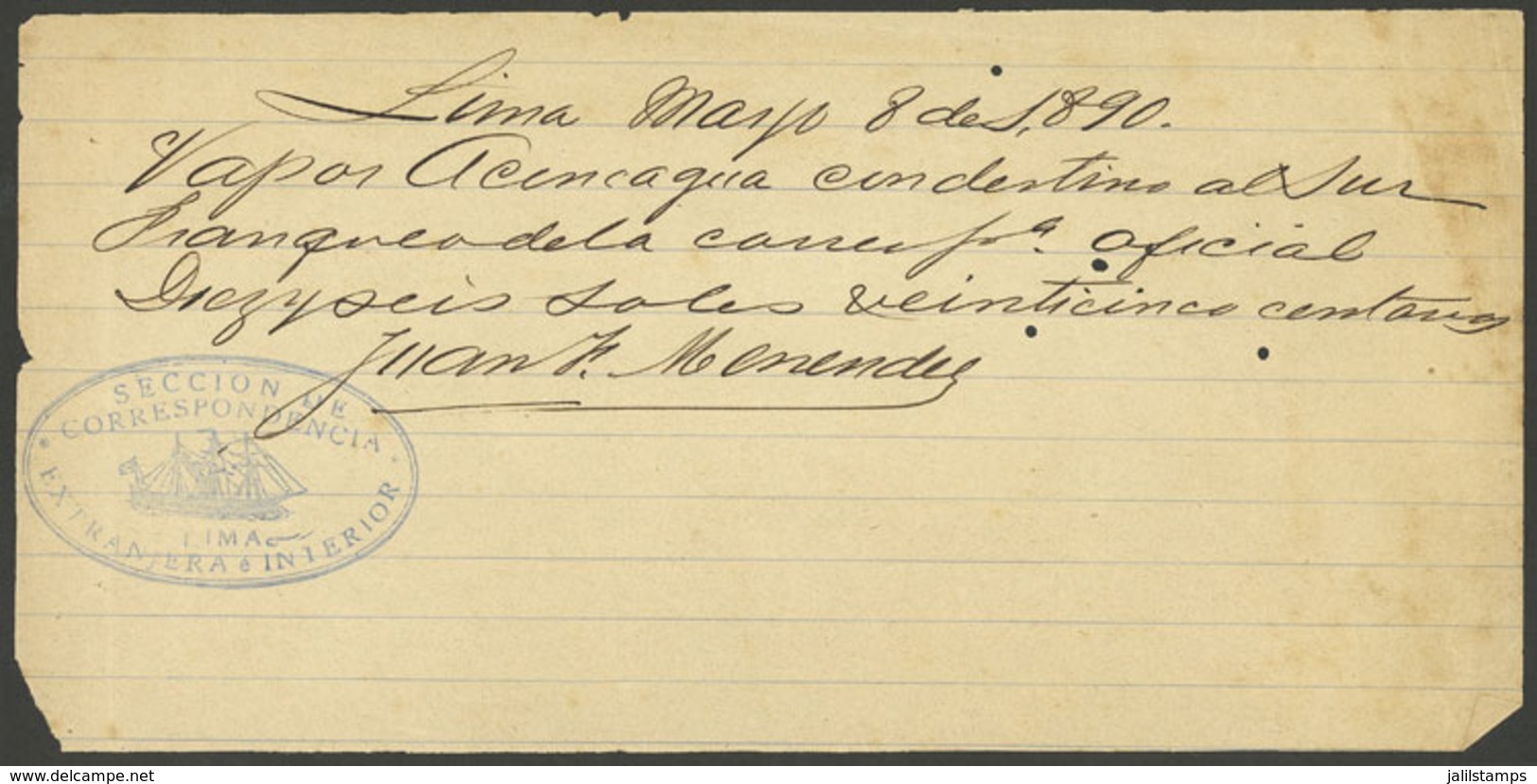 PERU: Receipt Dated Lima 8/MAR/1890: "Vapor Aconcagua Con Destino Al Sur, Franqueo De La Correspondencia Oficial Diecise - Unclassified