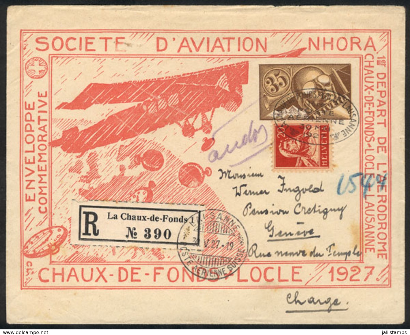 SWITZERLAND: 30/MAY/1927 First Flight CHAUX-DE-FONDS - LAUSANNE, Registered Cover With Final Destination Geneve, VF Qual - Otros & Sin Clasificación