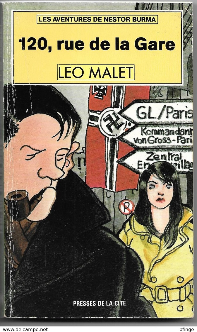 120, Rue De La Gare Par Léo Malet - Les Aventures De Nestor Burma N°1 - Illustration : Tardi - Presses De La Cité