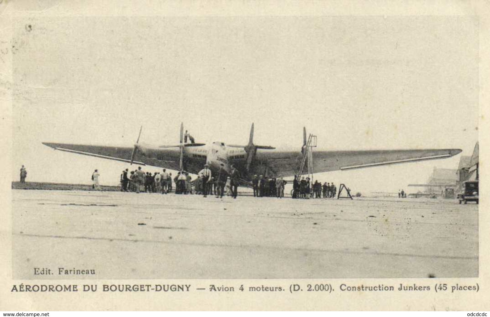 AERODROME DU BOURGET DUGNY Avion 4 Moteurs (D 2.000) Construction Junkers (45 Places) RV - Aérodromes