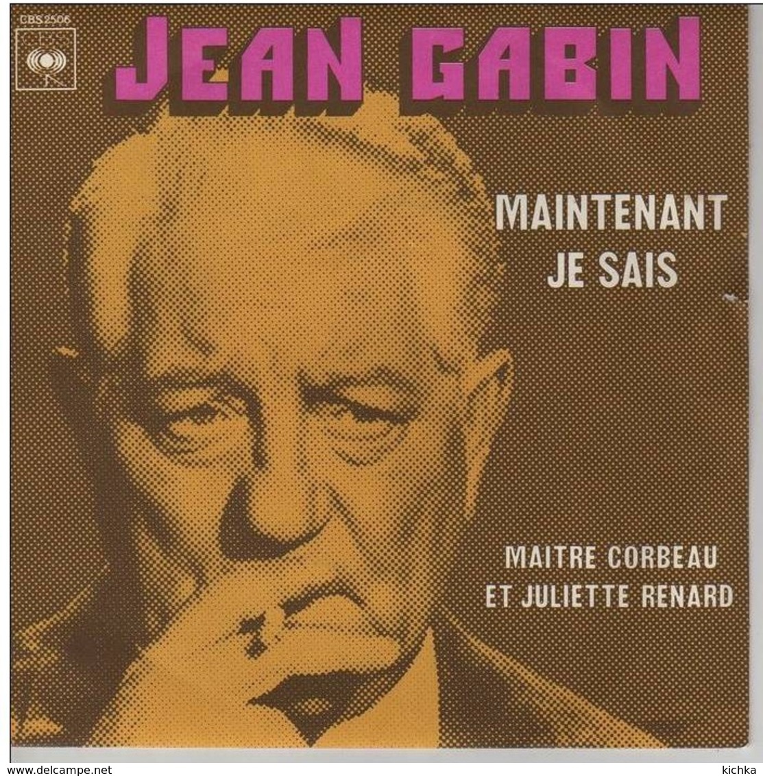 Jean Gabin -Maintenant Je Sais/Maître Corbeau Et Juliette Renard - Autres - Musique Française