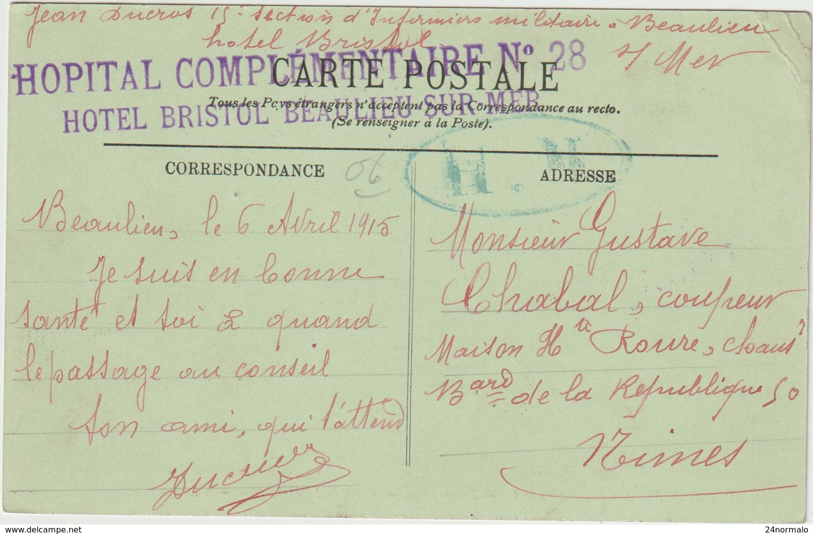 CPFM Hôpital Complémentaire N°28 Hôtel Bristol Beaulieu Sur Mer Alpes Maritimes 1915 - WW I