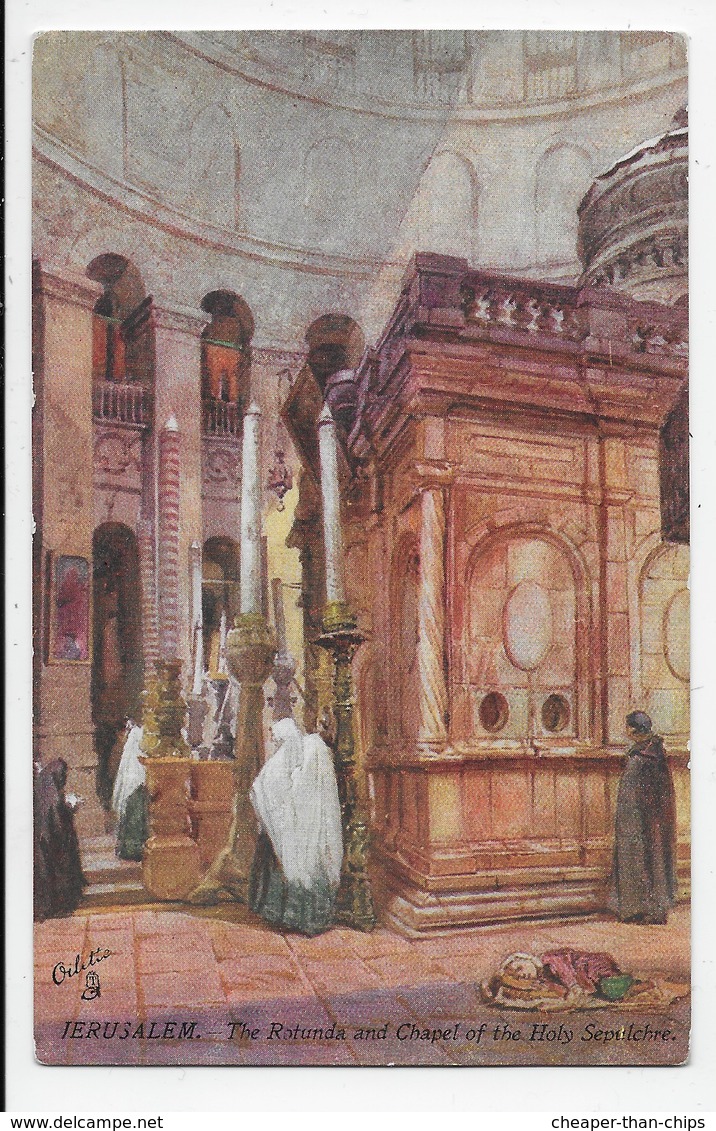 Jerusalem - The Rotunda And Chapel Of The Holy Sepulchre - Tuck OIlette 7308 - Israel