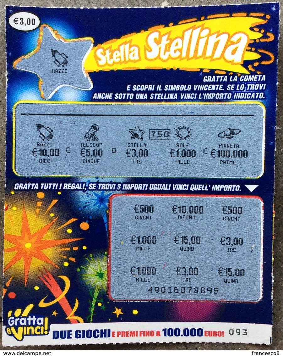 Biglietto Vincente € 10 GRATTA E VINCI  - STELLA STELLINA - Biglietti Della Lotteria