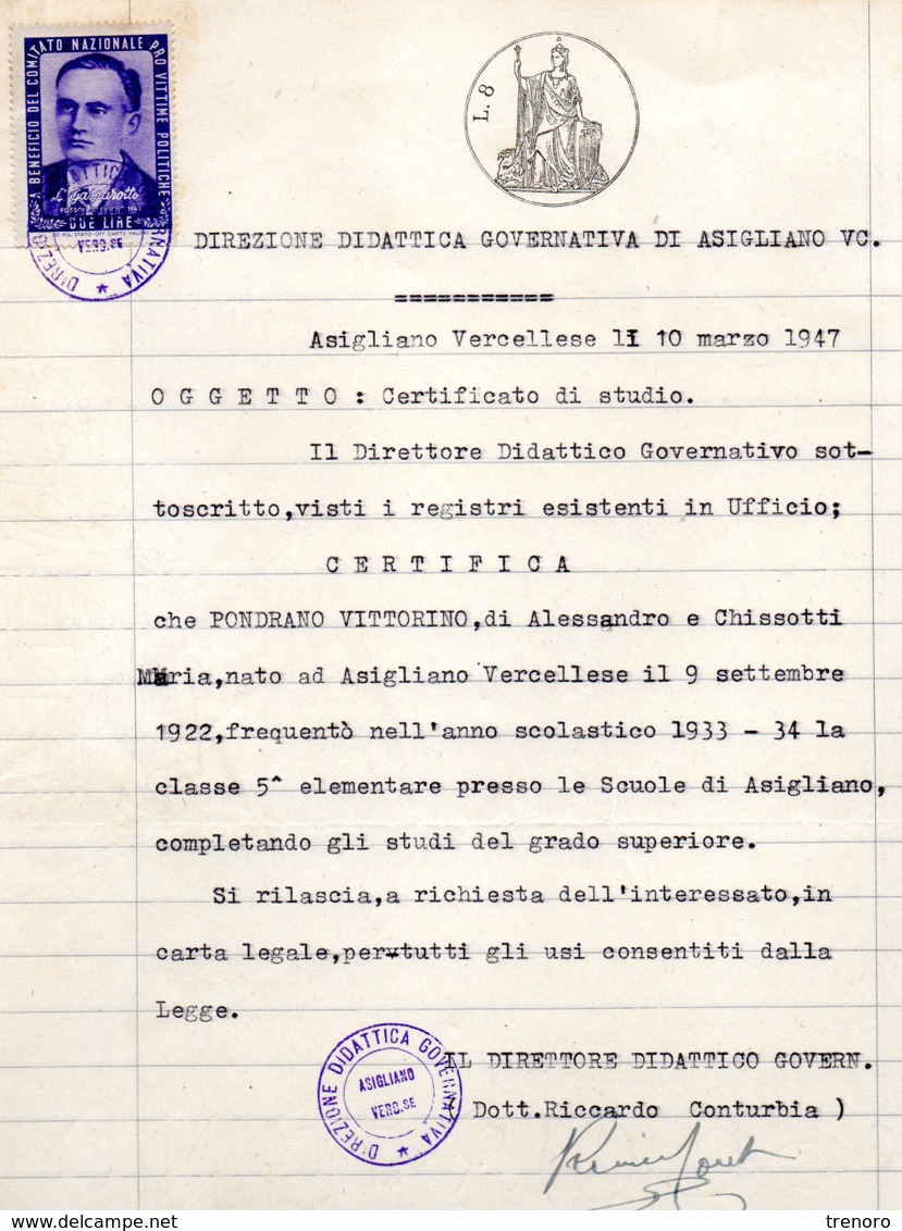 CERTIFICATO DI STUDIO CON BOLLO VITTIME POLITICHE - L.GASPAROTTO - £. 2 - 10.3.1947 - Steuermarken