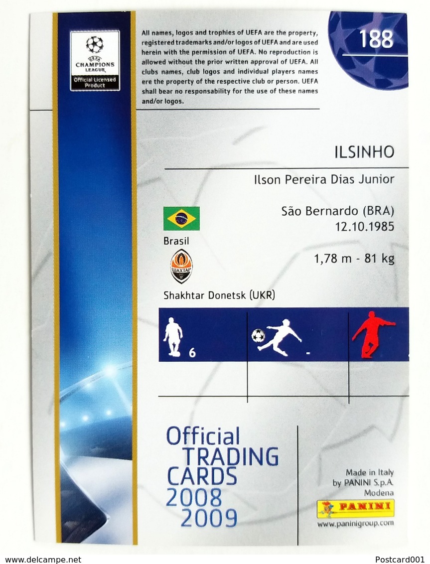 Ilsinho (BRA) Team Shakhtar Donetsk (UKR) - Official Trading Card Champions League 2008-2009, Panini Italy - Einfach