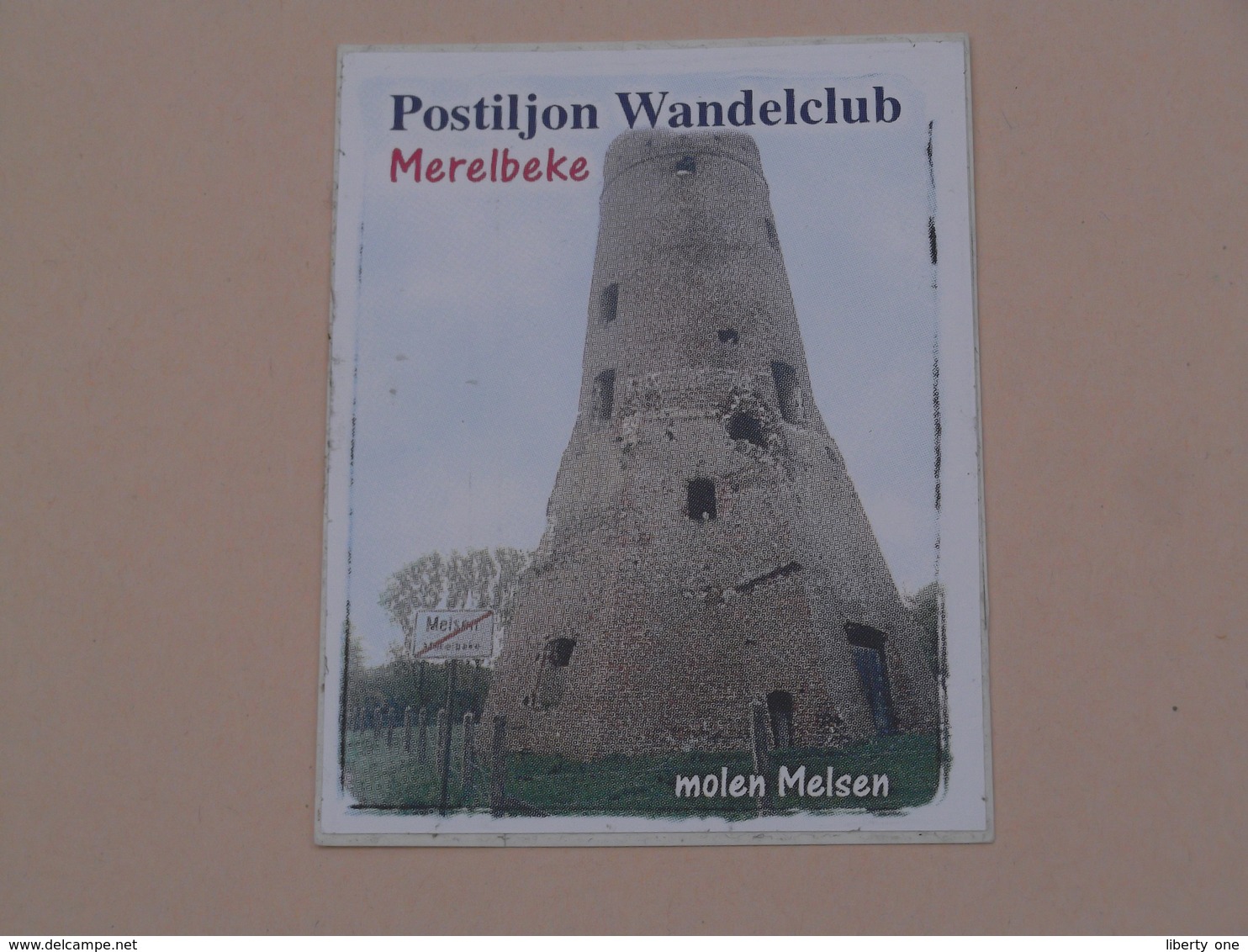 POSTILJON Wandelclub MERELBEKE ( Molen MELSEN Moulin / Mill ) > ( +/- 7 X 9 Cm. ) Zelfklever Sticker Autocollant ! - Aufkleber