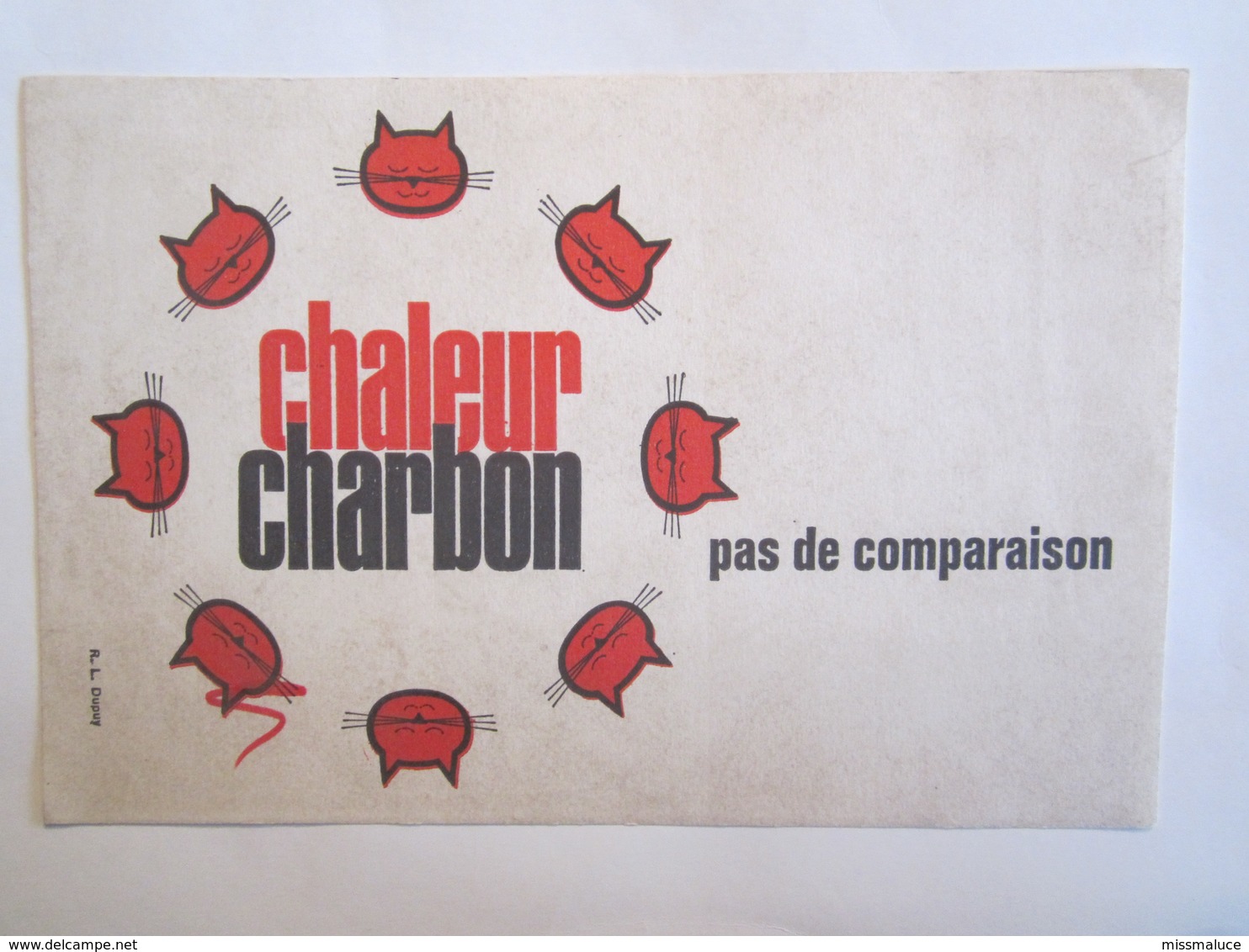 Publicité Buvard Buvards Chaleur Charbon Pas De Comparaison Chat - Autres & Non Classés