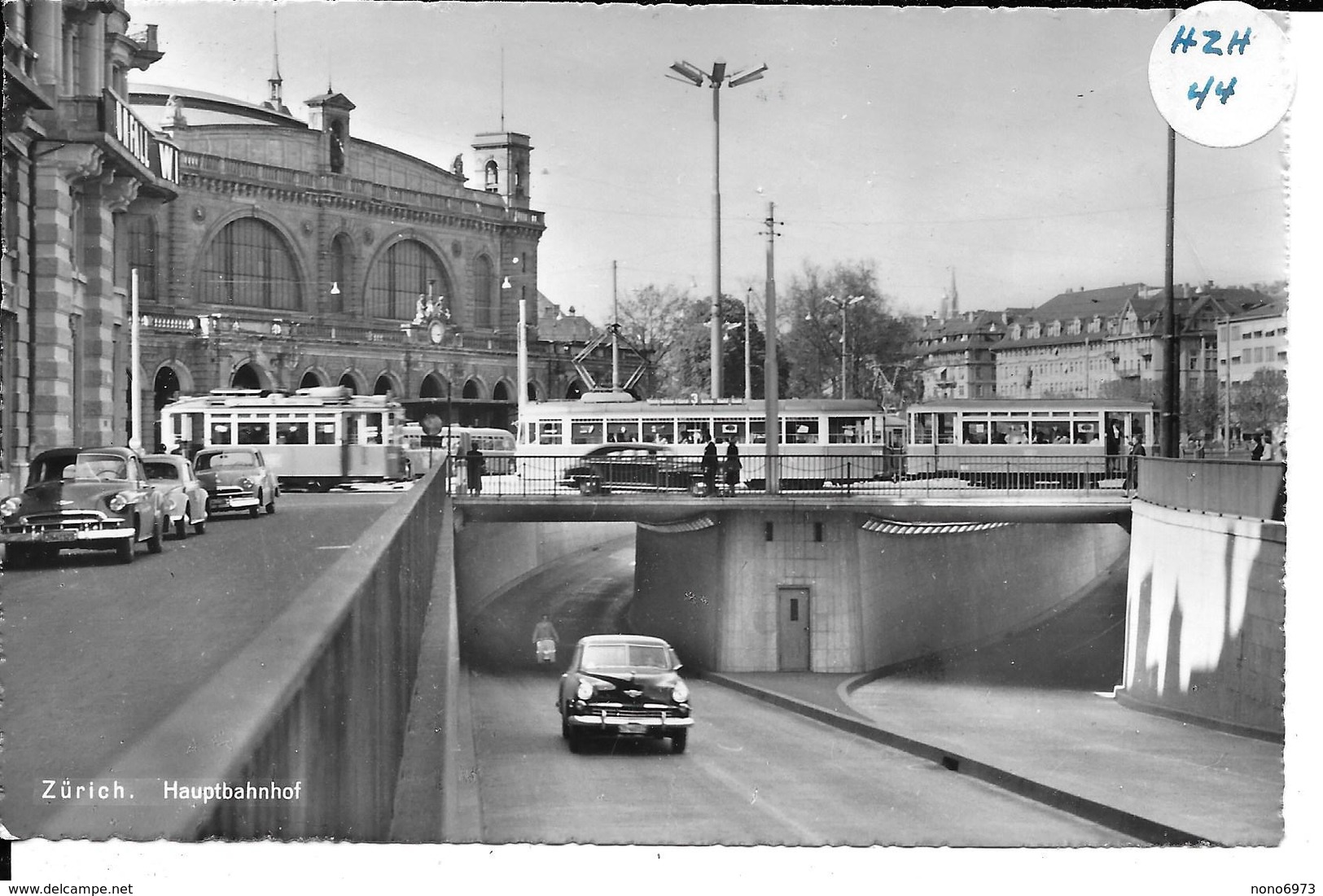 CPA AK  Zürich Haubtbahnhofp Tunnel Oldtimer Auto Tram Train Tramway Bahn 1422 - Zürich