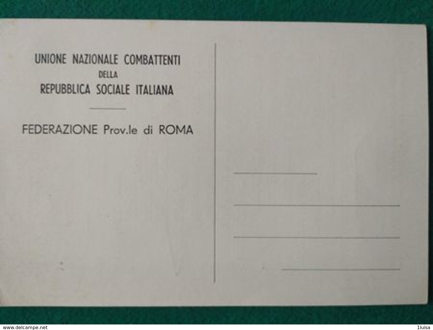 FASCISMO Unione Nazionale Combattenti Repubblics Sociale Fed. Di Roma - Guerra 1939-45