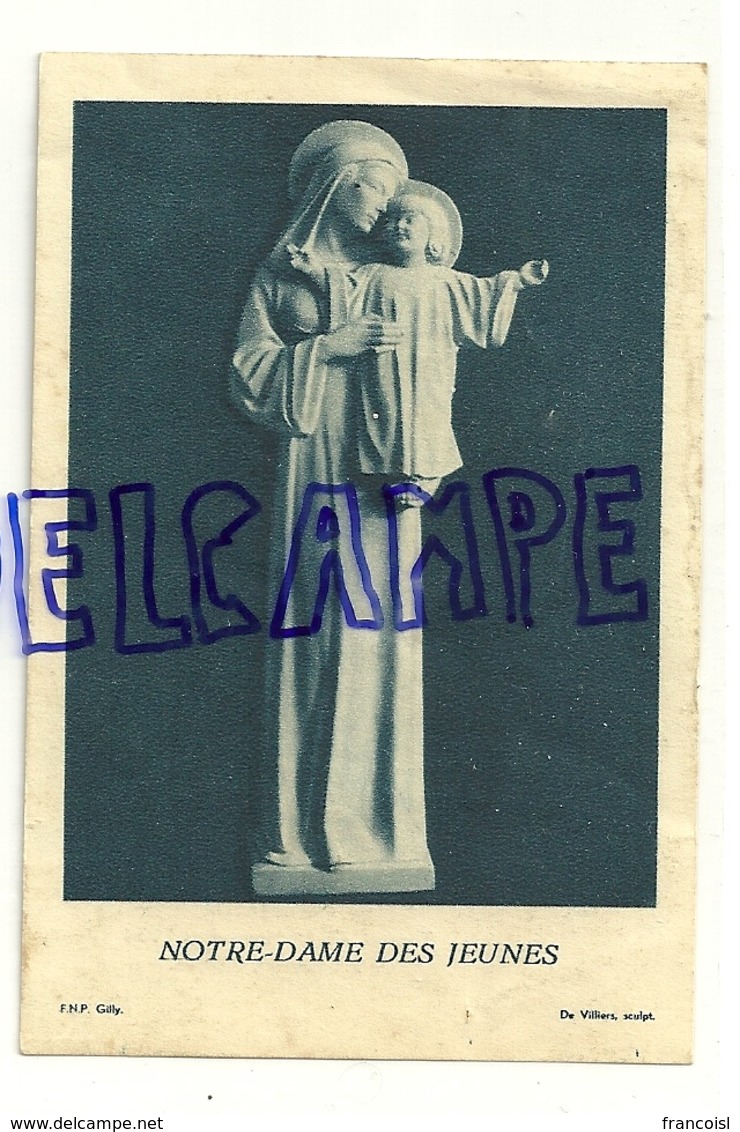 Image Pieuse. Notre-Dame Des Jeunes. De Villiers, Sculpteur 1954 - Devotion Images