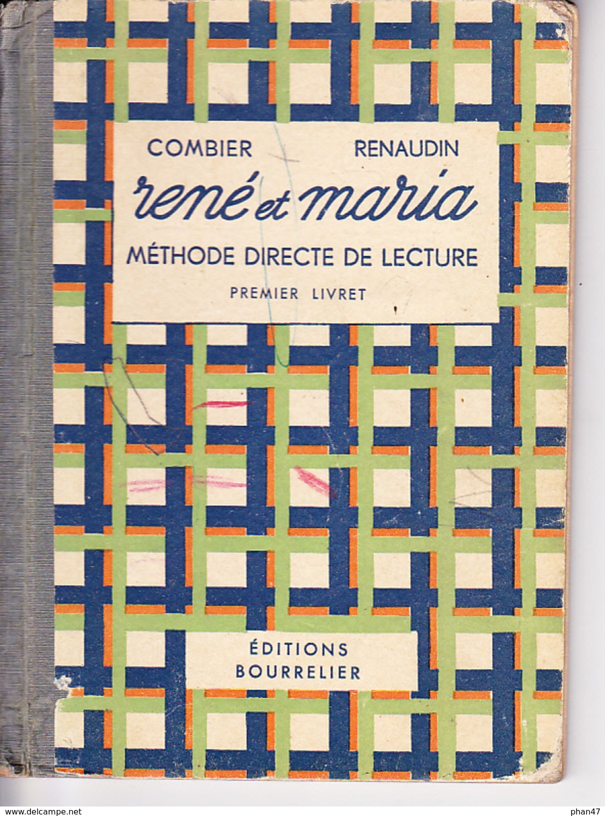 RENE ET MARIA Méthode Directe De Lecture Par J. COMBIER Et Mme H. FENAUDIN, Ed BOURRELIER 1960 Environ - 0-6 Jaar