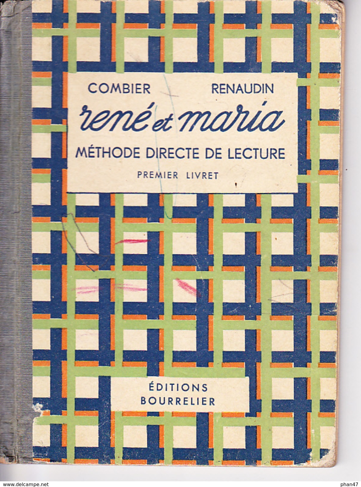 RENE ET MARIA Méthode Directe De Lecture Par J. COMBIER Et Mme H. FENAUDIN, Ed BOURRELIER 1960 Environ - 0-6 Ans