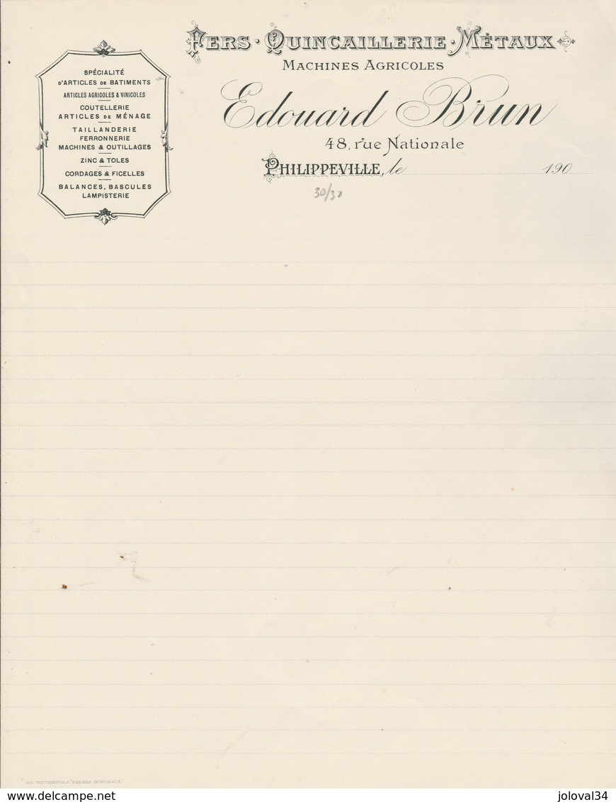 Algérie Facture Neuve Edouard BRUN Fers Quincaillerie Métaux Machines Agricoles Lampisterie Balances PHILIPPEVILLE 190? - Autres & Non Classés