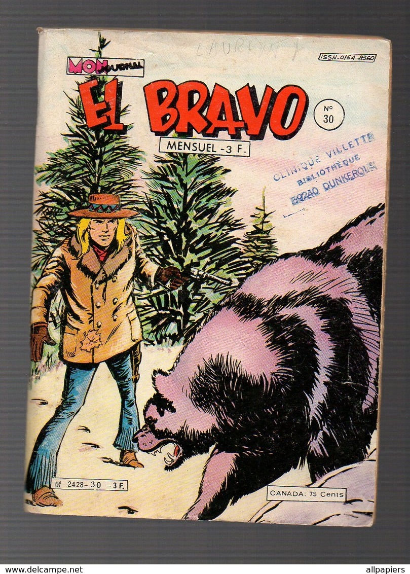 Petit Format El Bravo N°30 Kekko Bravo - Pas De Quartier Pour O'Banyon - Loup Solitaire - Kill Roy De 1980 - Mon Journal