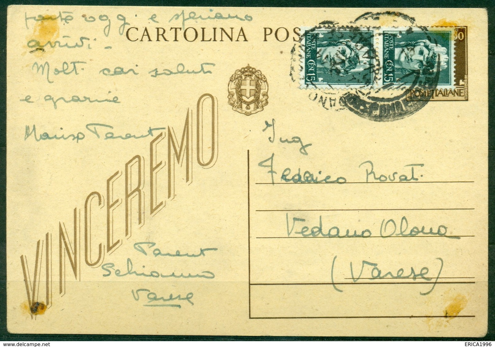 V9432 ITALIA RSI 1944 Cartolina Postale 30 C."Vinceremo", Con Effigie Del Re Ricoperta Da Coppia 15 C.Imperiale, Annullo - Entiers Postaux