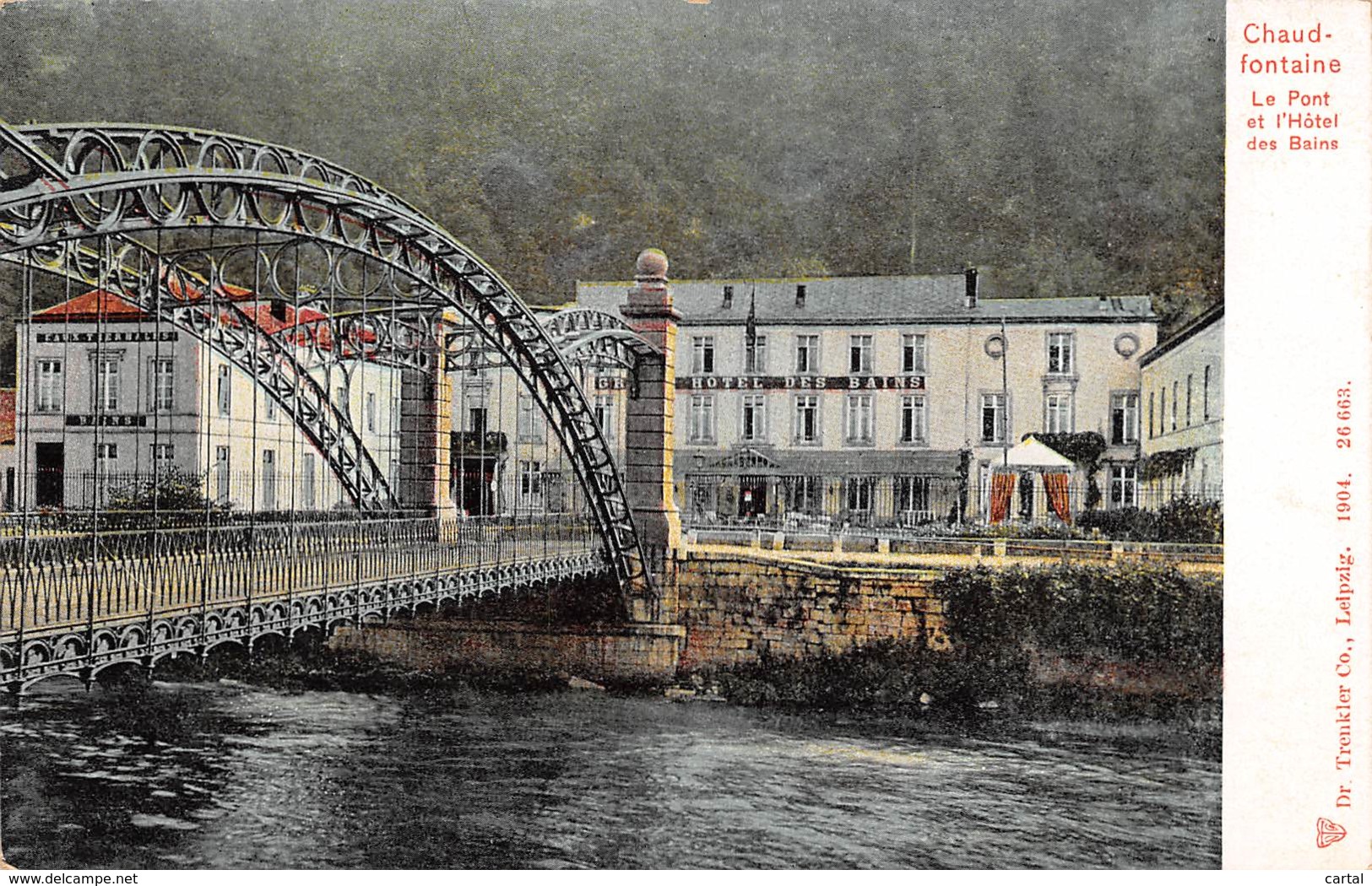 CHAUDFONTAINE - Le Pont Et L'Hôtel Des Bains - Chaudfontaine