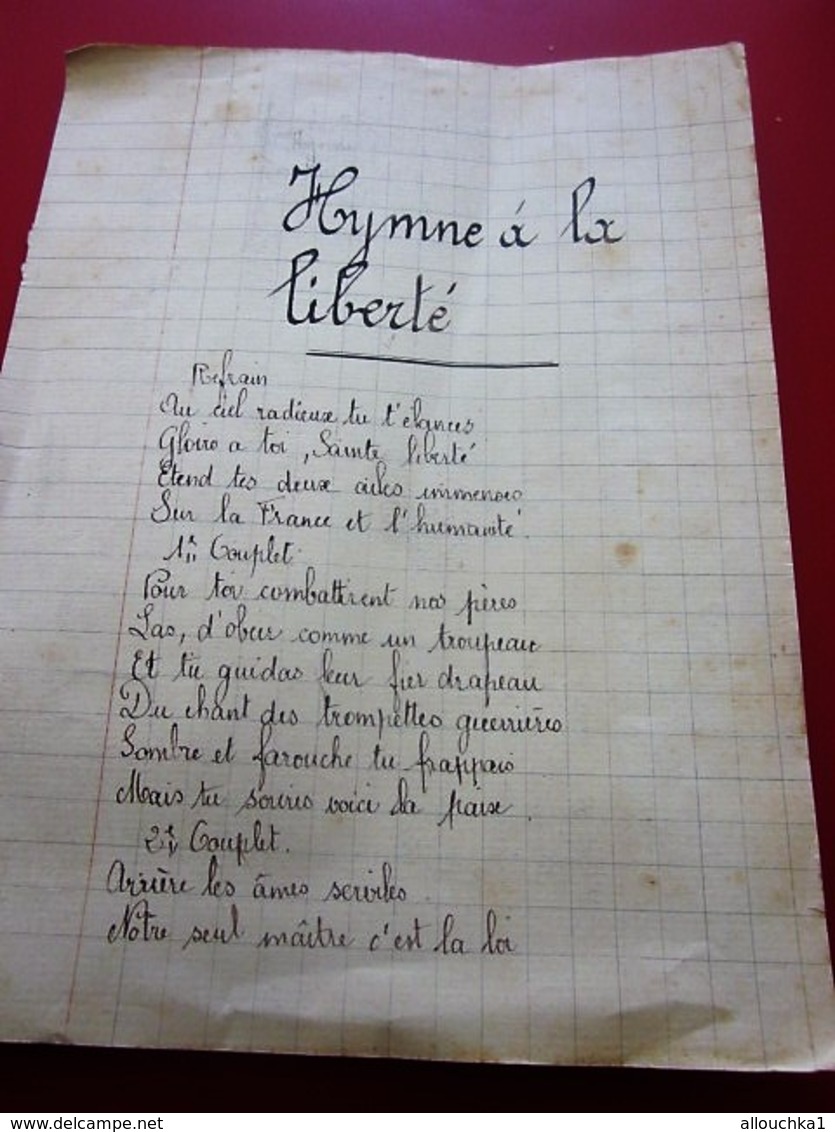 LA MARSEILLAISE - HYMNE à La LIBERTÉ -GLOIRE à L'ECOLE - MANUSCRIT SUR PAGES CAHIER D'ÉCOLE écriture Porte Plume Encre - Manuscrits