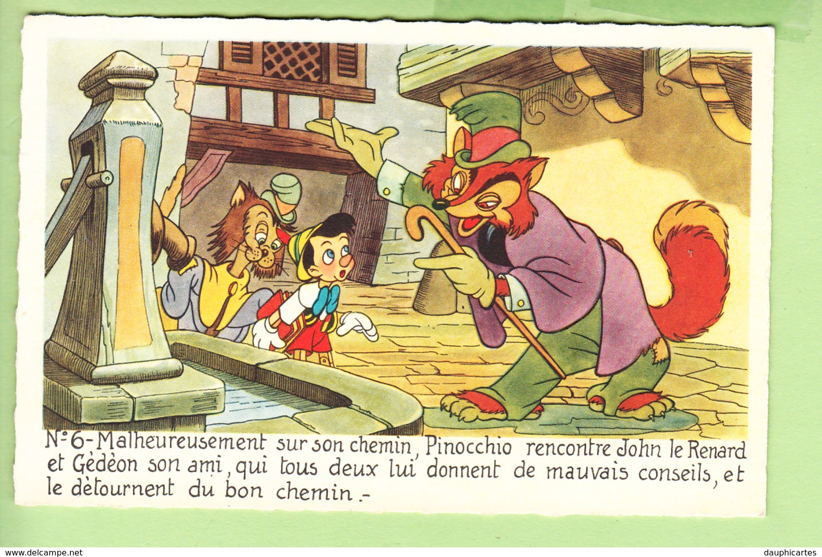 WALT DISNEY - PINOCCHIO N° 6 - Pinocchio Rencontre John Le Renard Et Gédéon  - TBE - 2 Scans - Autres & Non Classés