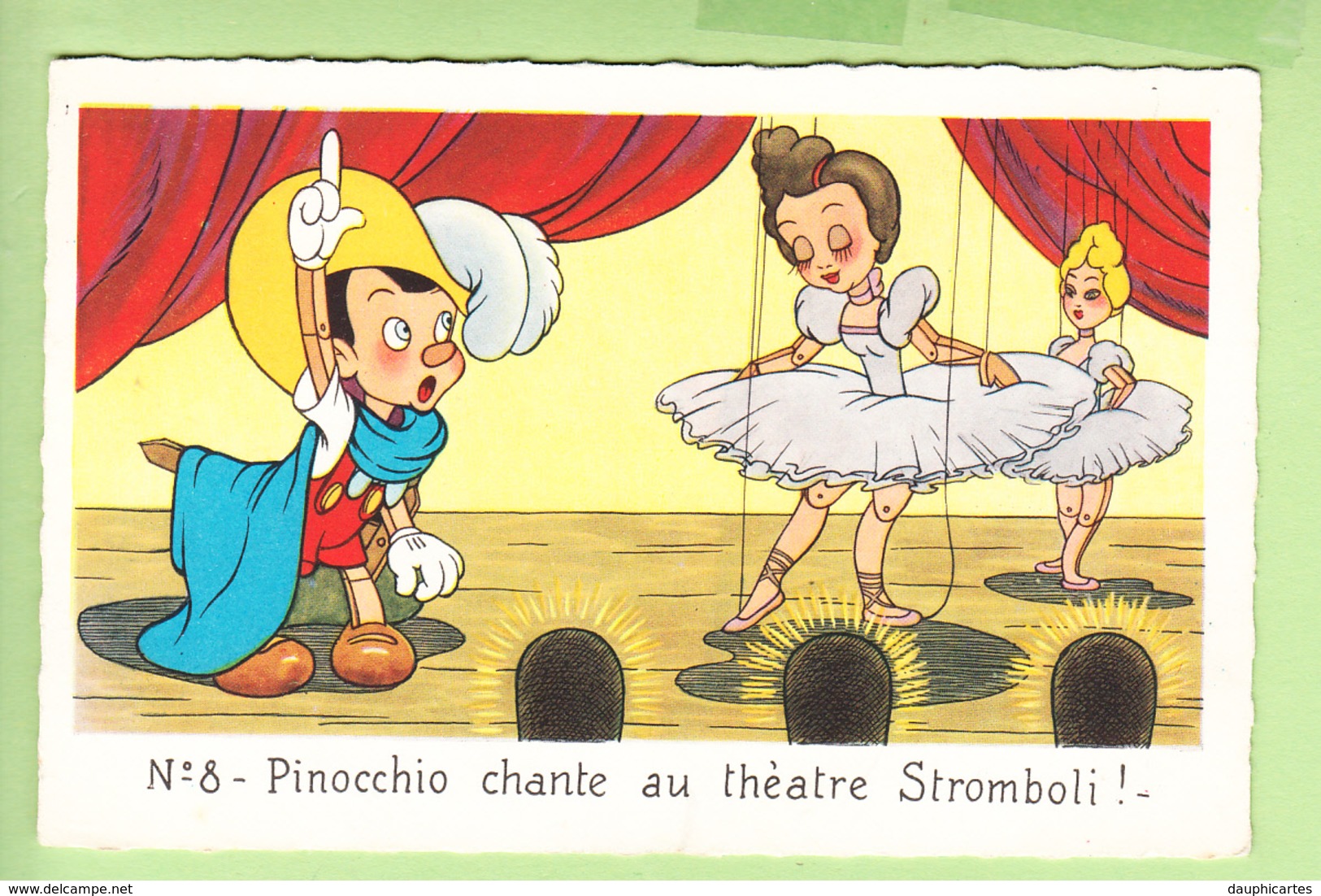 WALT DISNEY - PINOCCHIO N° 8 -  Pinocchio Chante Au Théâtre  Stromboli - TBE - 2 Scans - Autres & Non Classés