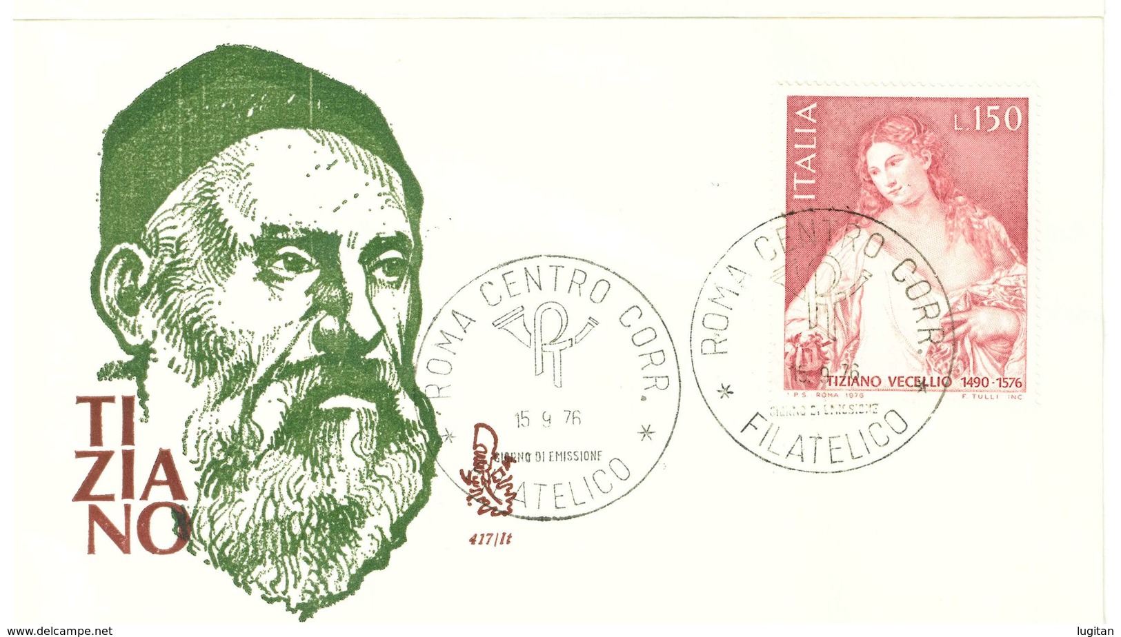 ITALIA REPUBBLICA - FDC - FIRST DAY COVER - TIZIANO VECELLIO - ANNO 1976 - VENETIA - OFFERTA SPECIALE - FDC