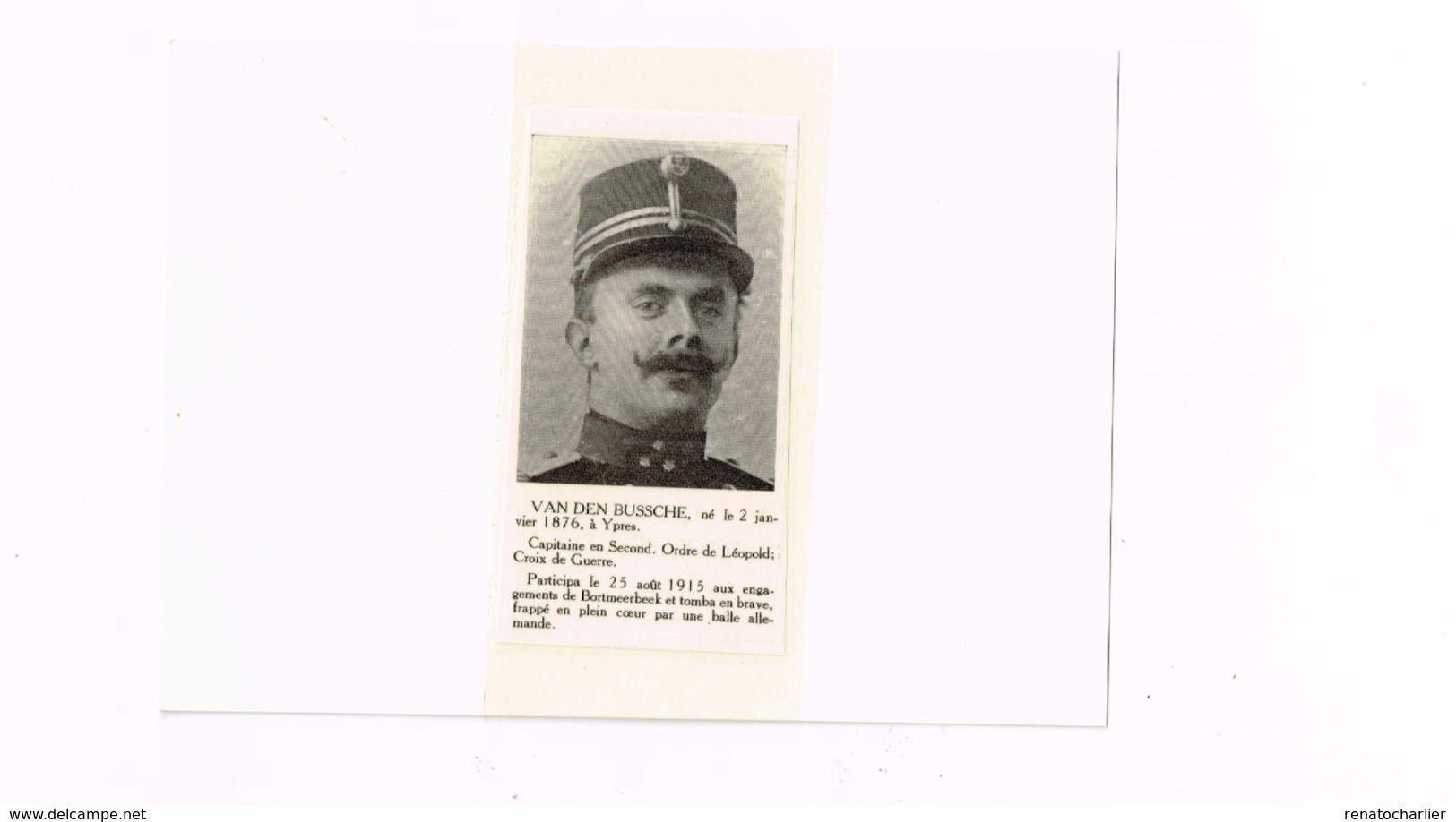 Van Den Bussche ,capitaine,né à Ypres. Tombé à Bortmeerbeeke 25.8.1915 - Andere & Zonder Classificatie