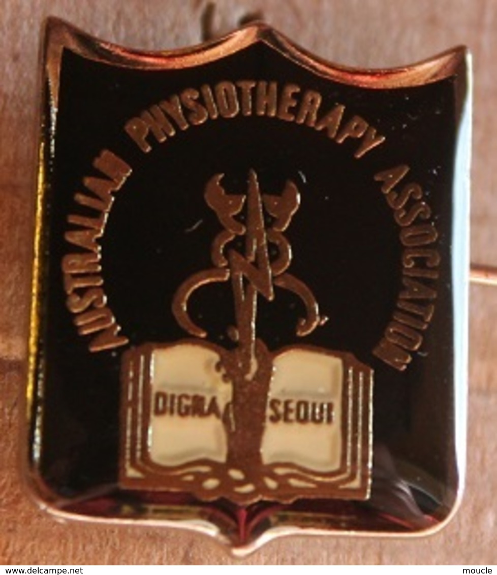 ATTENTION C'EST UNE BROCHE - SPINDEL - BROOCH - AUSTRALIAN PHYSIOTHERAPY ASSOCIATION - AUSTRALIE - Médical