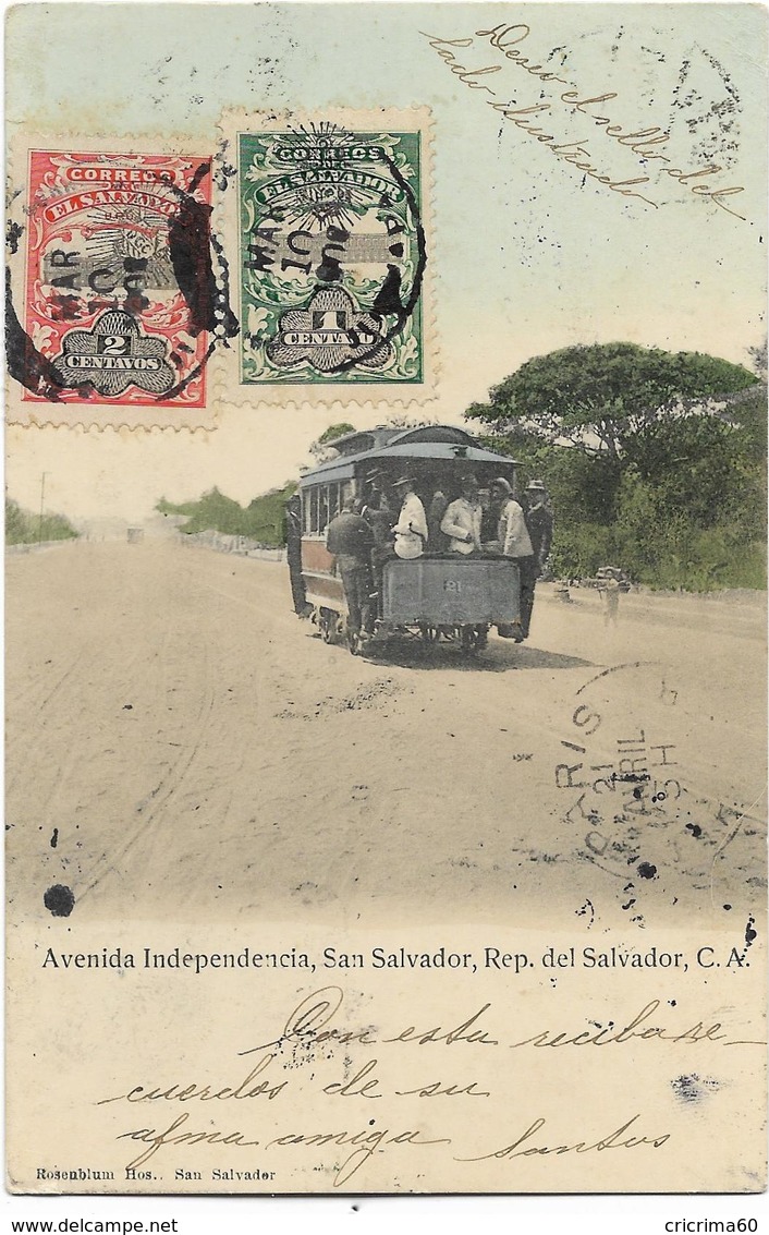 Avenida Indépendencia, SAN SALVADOR, Rép. Del Salvador, C. A. - CPA Animée Ayant Circulé En 1906. - El Salvador