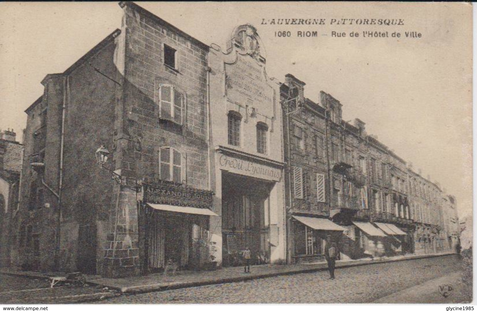 63   RIOM  BOUCHERIE ALEXANDRE RUE DE L,HOTEL DE VILLE.CREDIT LYONNAIS - Riom